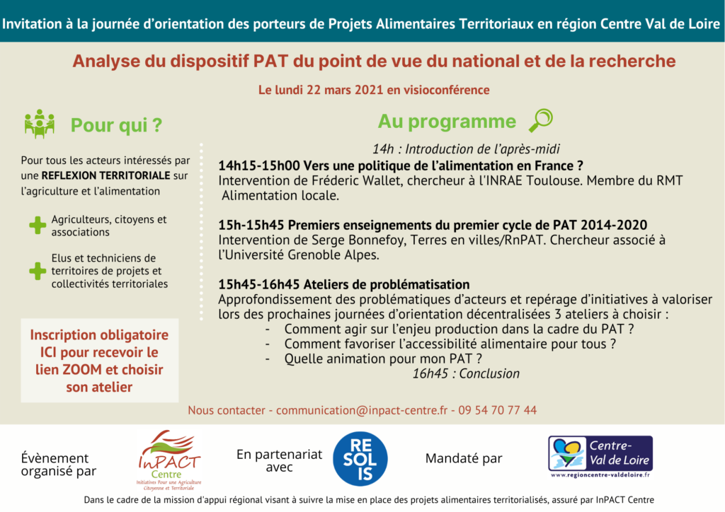 Journée d'oriantation des PAT : Analyse du dispositif du point de vue du national et de la recherche. Au programme : 14h15 Vers une politique de l'alimentation en France. 15h Premiers enseignements du premier cycle de PAT 2014-2020. 15h45 Ateliers. Inscriptions obligatoires.