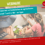 Webinaire "Explique-moi l'installation en agriculture"