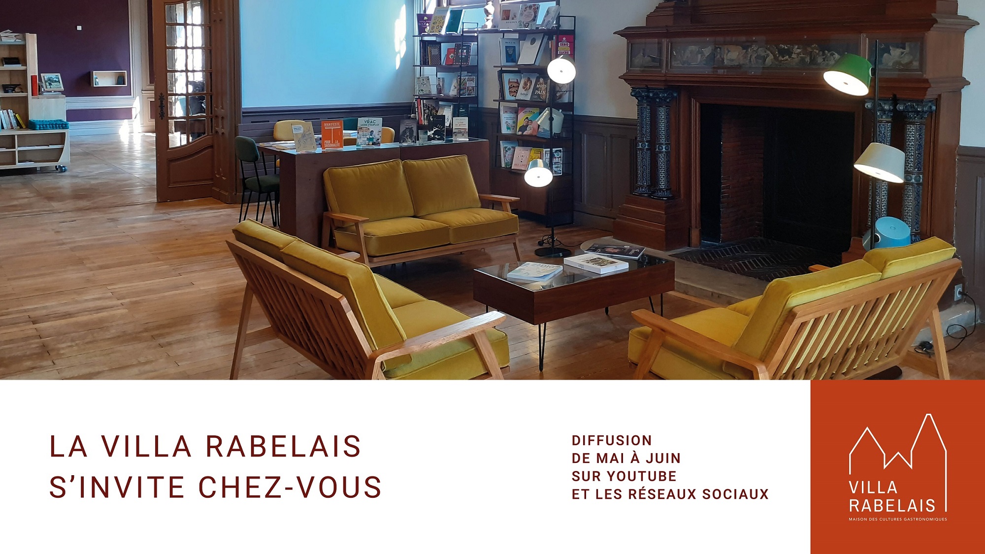 La Villa Rabelais s'invite chez vous