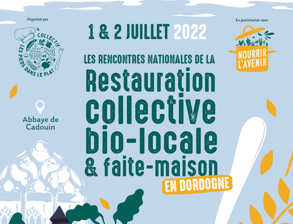 Rencontres nationales de la restauration collective bio-locale & faite-maison