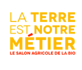 Salon agricole de la Bio - La Terre est notre métier