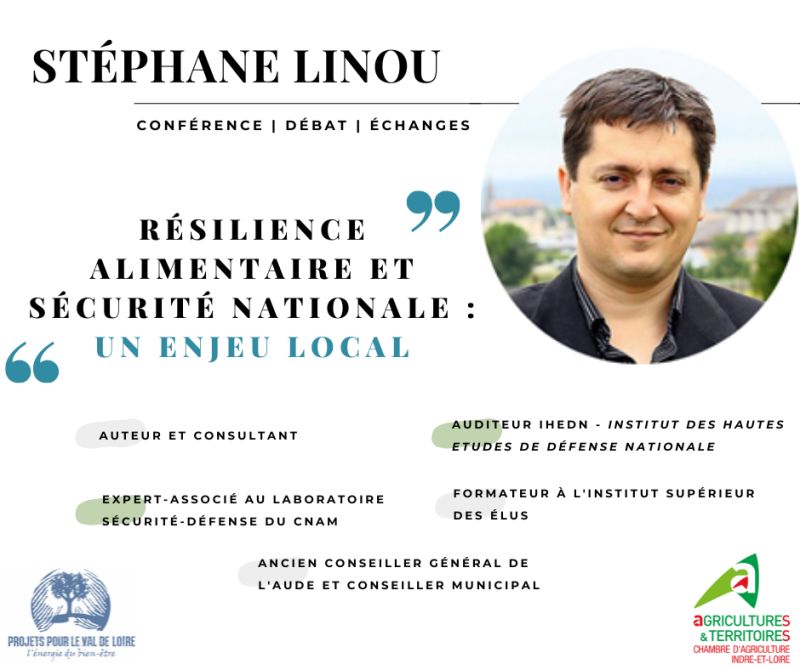 Conférence-Débat "Résilience alimentaire et sécurité nationale : un enjeu local ? " - avec Stéphane Linou