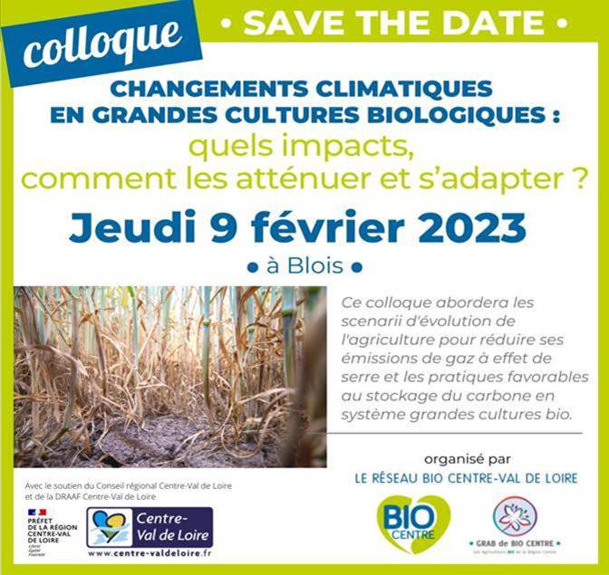 Colloque "Changements climatiques en grandes cultures bio" le 9 février 2023 à Blois