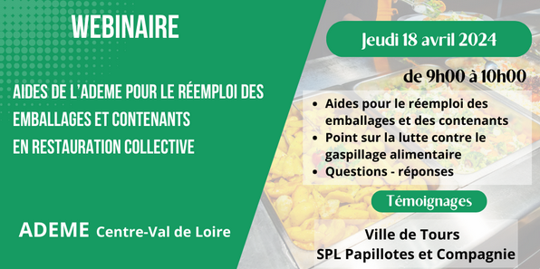 Aides de l'ADEME pour le réemploi des emballages et contenants en restauration collective - Webinaires