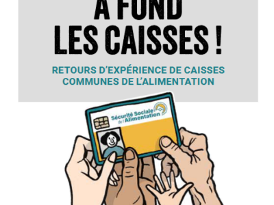 Caisses communes de l’alimentation : un nouveau guide pour s’inspirer des expérimentations de terrain